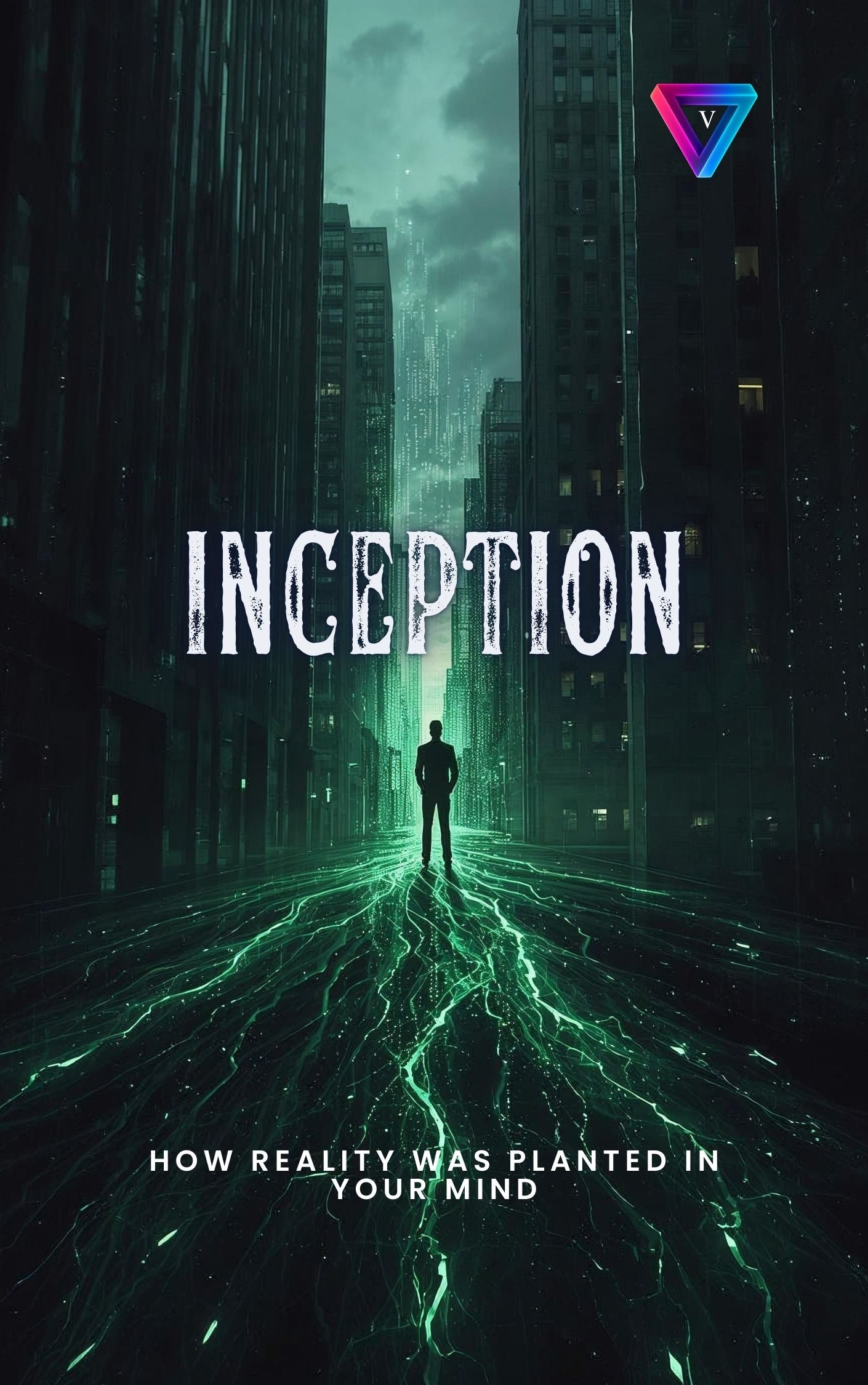 Inception: The Code of Reality